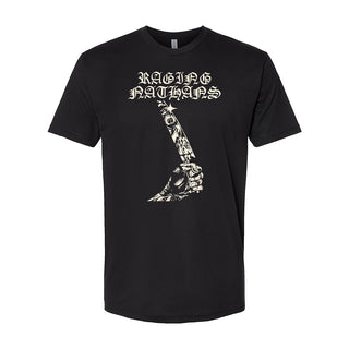 Raging Nathans "If I Want You To Hate Me" Tee Shirt *PREORDER*