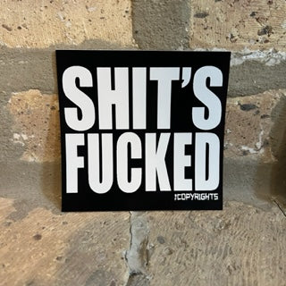 Copyrights "S*it's F*cked" Sticker