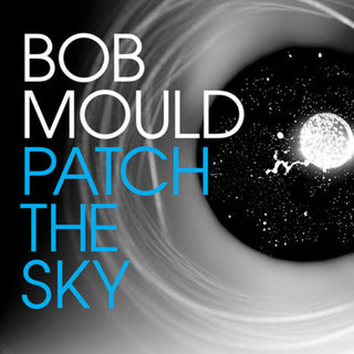 Mould, Bob "Patch The Sky" LP
