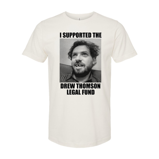 SMUG LLC "Drew Thomson Legal Fund" Tee Shirt