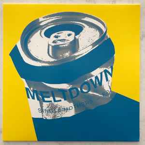 Single Mothers "Meltdown" 12" EP