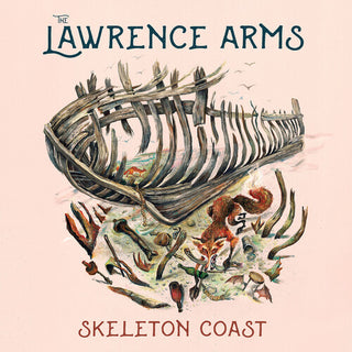 Lawrence Arms, The "Skeleton Coast" LP