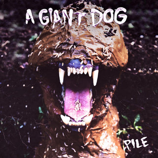 A Giant Dog "Pile" LP
