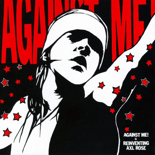 Against Me! "Reinventing Axl Rose" LP