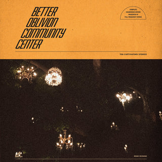 Better Oblivion Community Center "ST" LP
