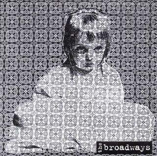 Broadways, The "Broken Star" LP