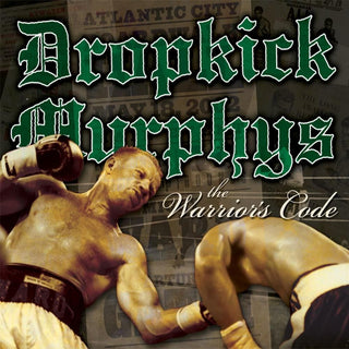 Dropkick Murphy's "The Warrior's Code" LP