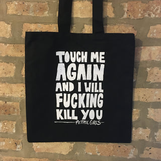 Petrol Girls "Touch Me Again" Tote Bag