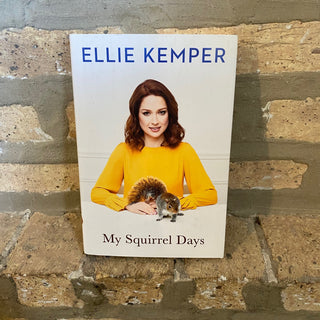Ellie Kemper "My Squirrel Days" Book