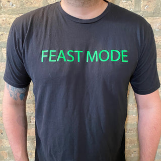 "FEAST MODE" Tee Shirt