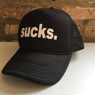Just Plain "sucks." Trucker Hat