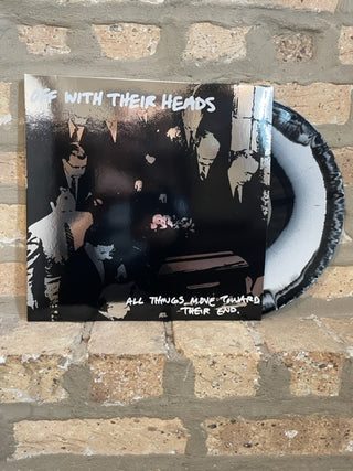 Off With Their Heads "All Things Move Toward Their End" LP