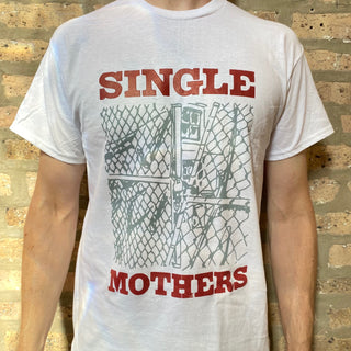 Single Mothers "Fence" Tee Shirt