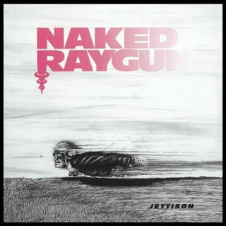 Naked Raygun "Jettison" CD