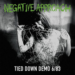 Negative Approach "Tied Down Demo 6/83"  7"