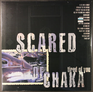 Scared of Chaka "Tired Of You" CD