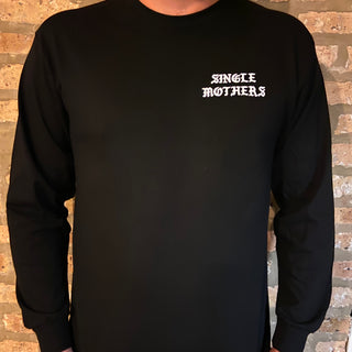 Single Mothers "Hell" Long Sleeve Tee Shirt