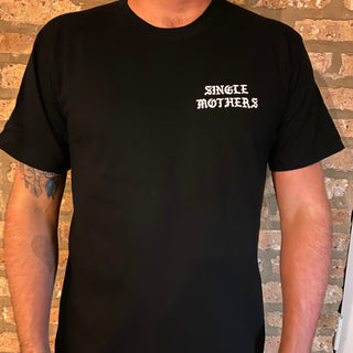 Single Mothers "Hell" Tee Shirt