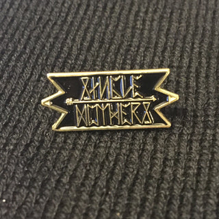 Single Mothers Enamel Pin