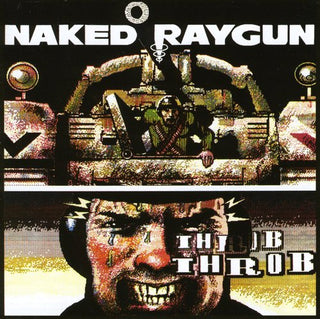 Naked Raygun "Throb Throb" CD