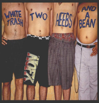 NOFX "White Trash, Two Heebs and a Bean" LP