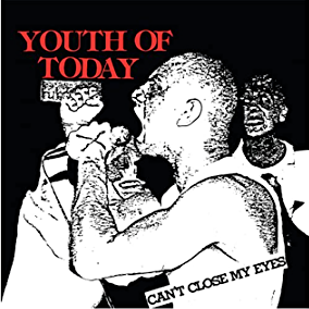 Youth of Today "Can't Close My Eyes" LP