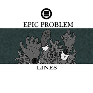 Epic Problem "Lines" 7"