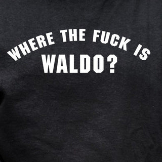 "Where The Fuck Is Waldo" Tee Shirt