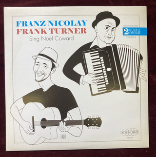 Franz Nicolay / Frank Turner "Sing Noel Coward"  7"