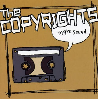 Copyrights, The "Make Sound" CD