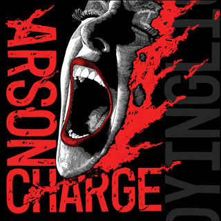 Arson Charge "A Dying Light" LP *PREORDER*