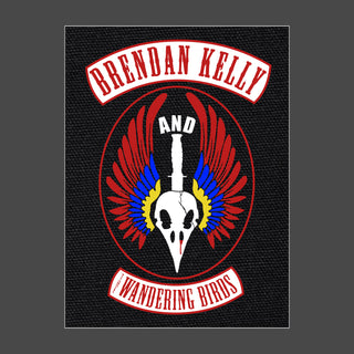 Brendan Kelly and the Wandering Birds "Warrior" Back Patch