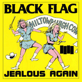 Black Flag "Jealous Again" LP