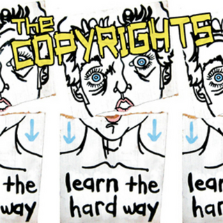 Copyrights, The  "Learn The Hard Way" LP