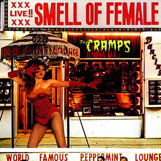 Cramps, The "Smell of Female" LP