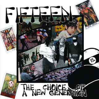 Fifteen "The Choice of a New Generation" LP