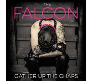 Falcon, The "Gather Up The Chaps" LP