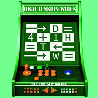 High Tension Wires "Welcome New Machine" LP
