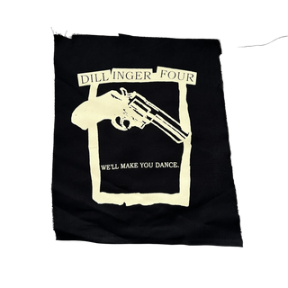 Dillinger Four "Make You Dance" Back Patch