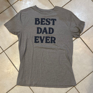 Best Dad Ever Tee Shirt
