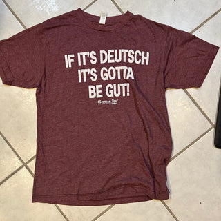 If It's Deutsch Tee Shirt