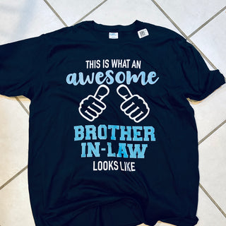 Brother In Law Tee Shirt