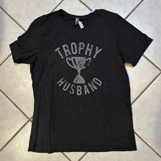 Trophy Husband Tee Shirt (Size L)
