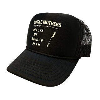 Single Mothers Trucker Hat