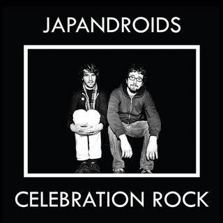 Japandroids "Celebration Rock" LP