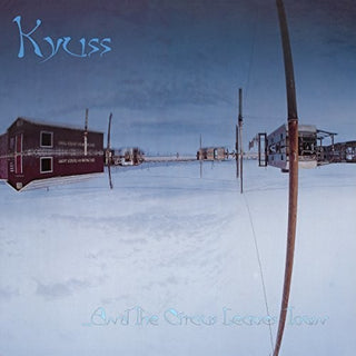 Kyuss "& The Circus Leaves Town" LP