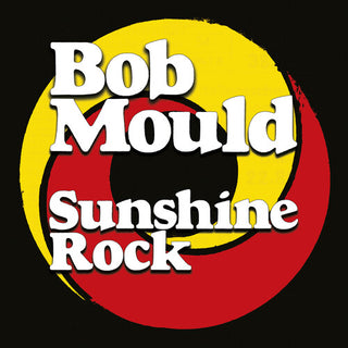 Mould, Bob "Sunshine Rock" LP