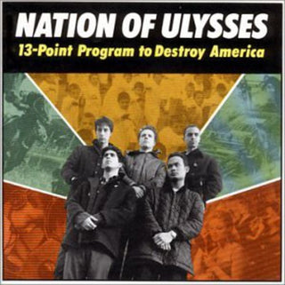 Nation of Ulysses "13 Point Program To Destroy America" LP