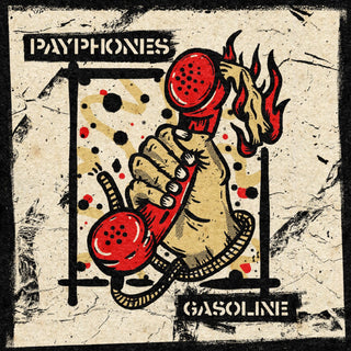 Payphones "Gasoline"  7"