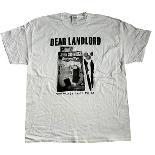 Dear Landlord "500 Miles" Tee Shirt